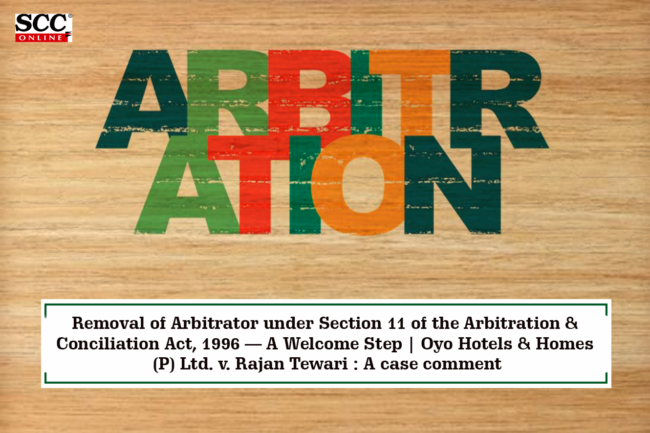Removal of Arbitrator under Section 11 of the Arbitration ...
