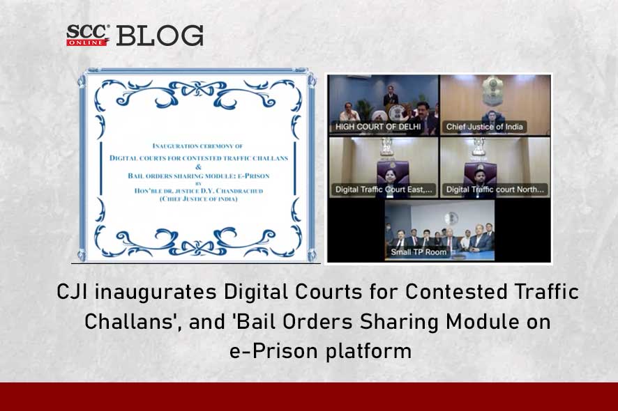 CJI inaugurates Digital Courts for Contested Traffic Challans and Bail ...