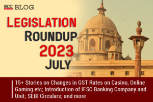 Legislation July Roundup 2023