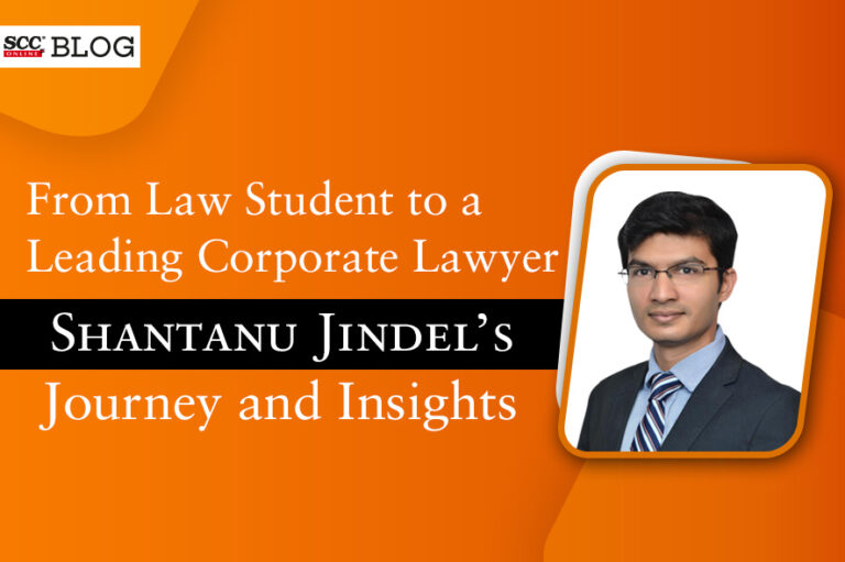 Jindel “From Law Student to a Leading Corporate Lawyer: Shantanu Jindel's ...