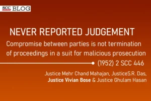 compromise not termination of proceedings in malicious prosecution