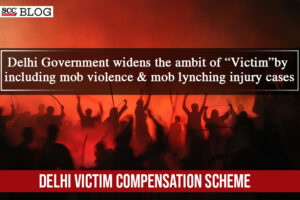 Delhi Victims Compensation Scheme 2018