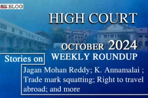 High Court weekly Roundup