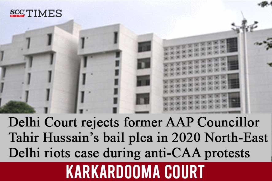 Tahir Hussain bail | SCC Times
