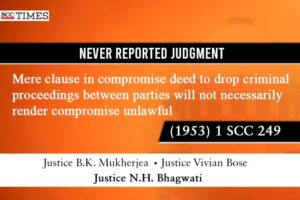 compromise deed to drop criminal proceedings not unlawful