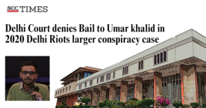 Bail Umar khalid 2020 Delhi Riots case