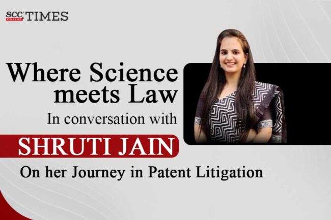 Where Science meets Law: In conversation with Shruti Jain on her ...
