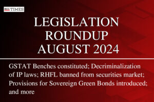 Legislation Roundup August 2024