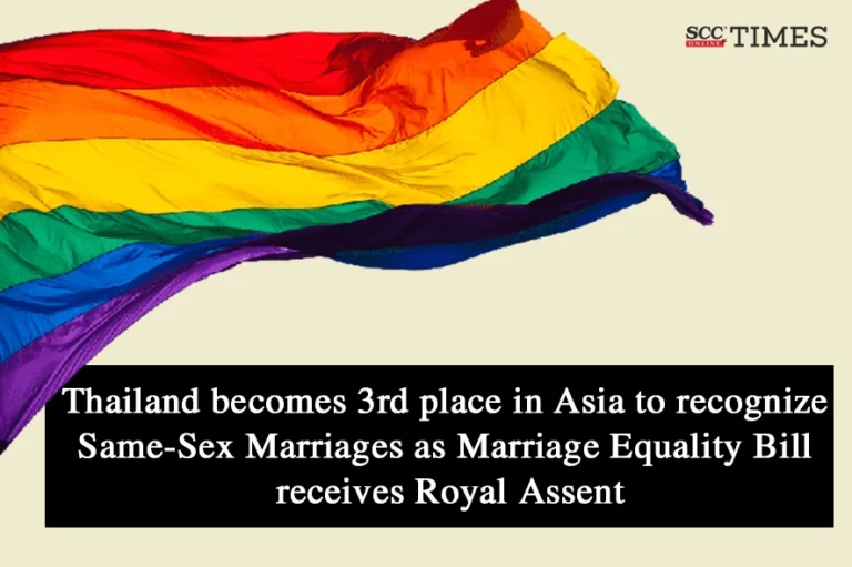 Thailand becomes 3rd place in Asia to recognize Same-Sex Marriages as Marriage Equality Bill receives Royal Assent