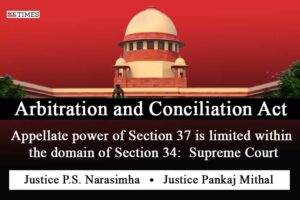 scope powers of the Appellate Court Section 37 A&C Act