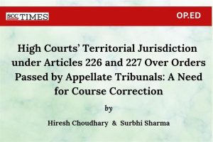 Articles 226 and 227 of constitution