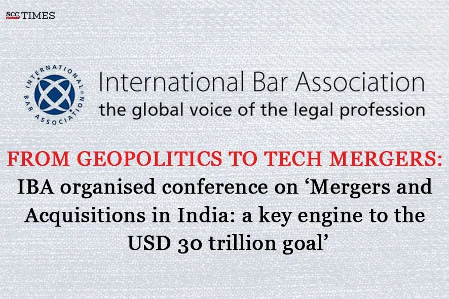IBA Conference on M&A in India