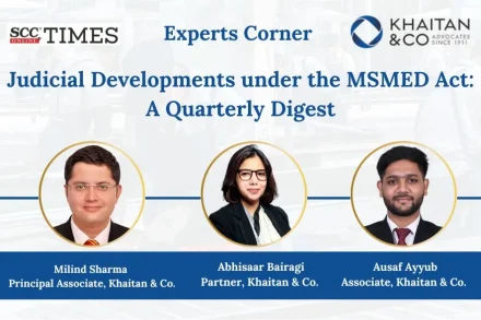 Judicial developments under MSMED Act