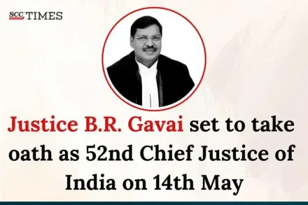 Justice BR Gavai 52nd CJI