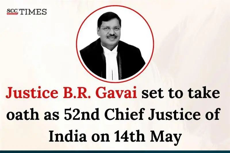 Justice BR Gavai 52nd CJI