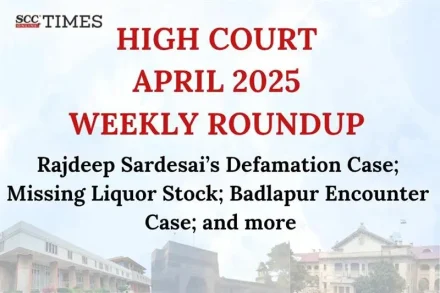 High Court Weekly Roundup