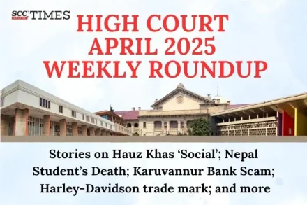 High Court Weekly Roundup