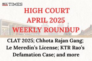 High Court Weekly Roundup