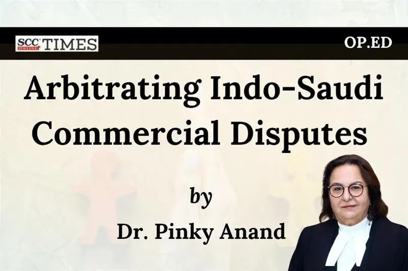 Indo-Saudi Commercial Disputes