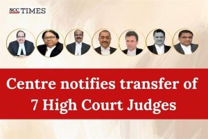 7 high court judges transfer