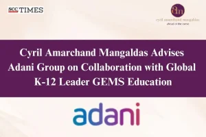Adani Group GEMS Education collaboration