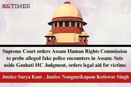 Fake police encounters in Assam