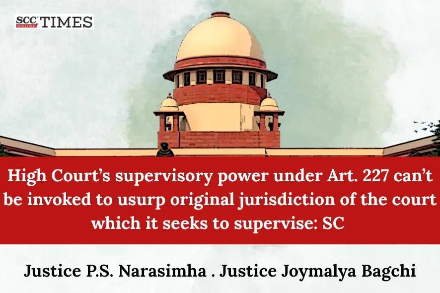 HC supervisory power art. 227