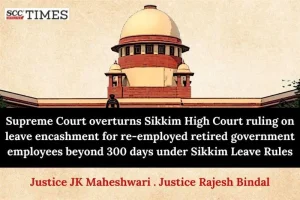 Leave encashment under Sikkim Leave Rules