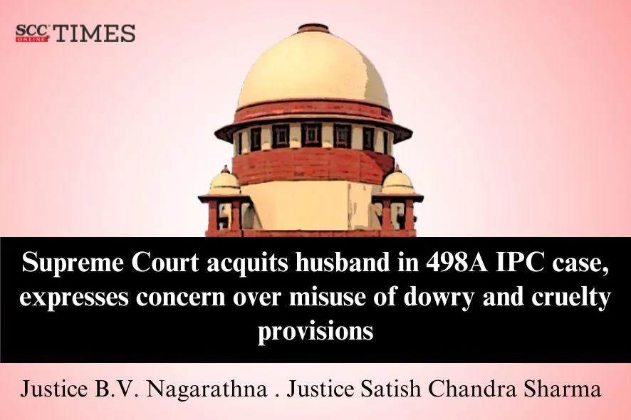 Misuse of Section 498A IPC