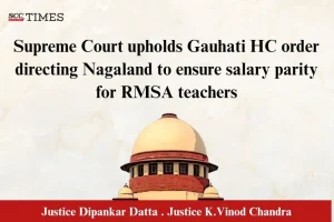 Salary parity RMSA teachers Nagaland