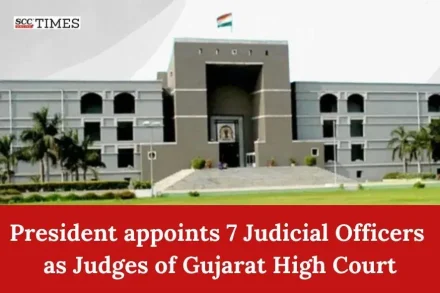 judicial officers judges gujarat hc