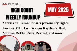 High Court Weekly Roundup
