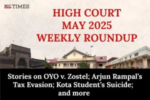 High Court Weekly Roundup