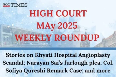 High Court Weekly Roundup