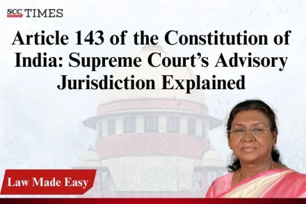 Article 143 Supreme Court advisory jurisdiction