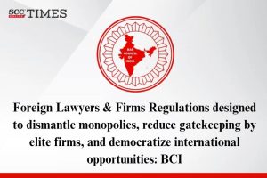 Foreign Lawyers & Firms Regulations