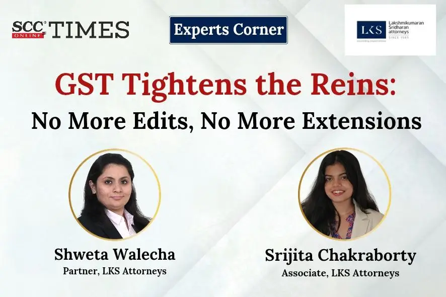 GST edits and extensions restrictions