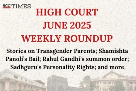 High Court Weekly Roundup