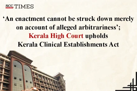 Kerala Clinical Establishments Act