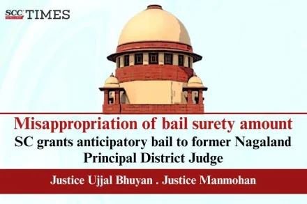 bail to former District Judge