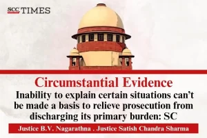 accused person's inability to explain; burden of proof