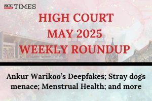 High Court Weekly Roundup