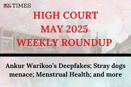 High Court Weekly Roundup