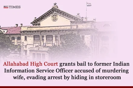 Allahabad High Court bail IIS officer