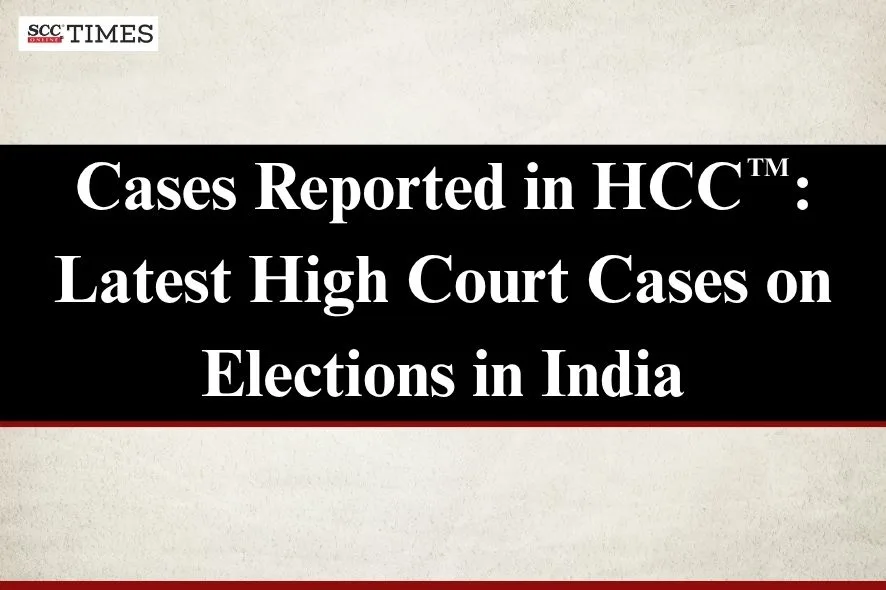 Elections in India High Court Cases