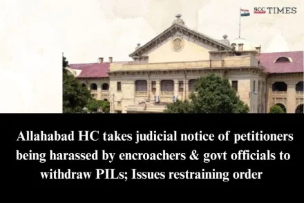 Encroachers harassing petitioners