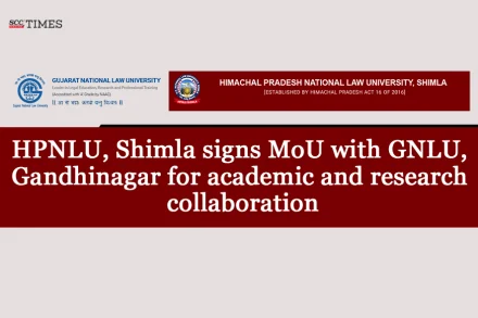 HPNLU Shimla MOU GNLU. Gandhinagar