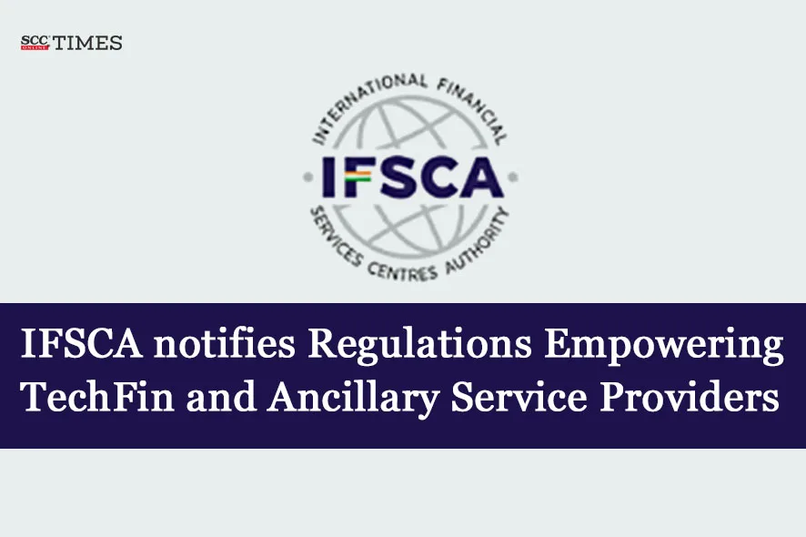 IFSCA Regulations