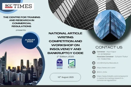 MNLU Mumbai CTRCR National Article Writing Competition and Workshop on IBC