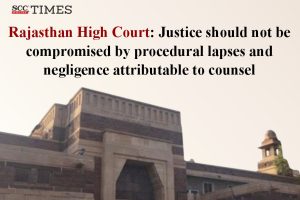 Party cannot suffer due to counsel’s negligence